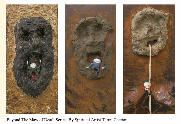 Who Can Guide Us Beyond The Maw of Death by Spiritual Artist Tarun Cherian